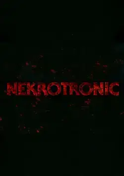 Некромант / Nekrotronic (2018) фильм скачать через торрент в хорошем качестве