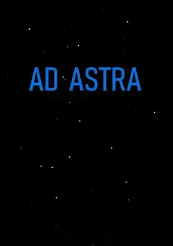К звёздам / Ad Astra (2019) фильм
