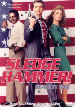 Кувалда / Sledge Hammer! (1986) сериал скачать через торрент в хорошем качестве