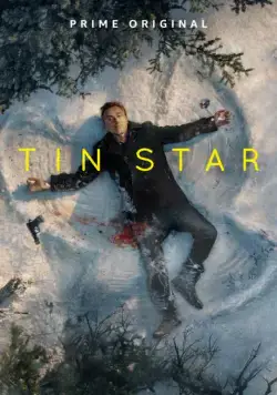 Стальная звезда / Tin Star (2017) сериал скачать через торрент в хорошем качестве