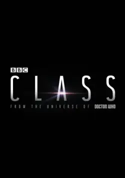 Класс / Class (2016) сериал скачать через торрент в хорошем качестве
