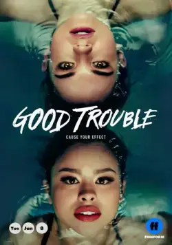 Приятные хлопоты / Good Trouble (2019) сериал скачать через торрент в хорошем качестве