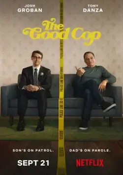 Хороший коп / The Good Cop (2018) сериал скачать через торрент в хорошем качестве