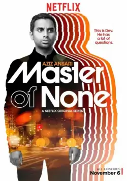 Мастер не на все руки / Master of None (2015) сериал скачать через торрент в хорошем качестве