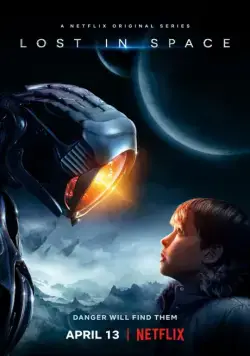 Затерянные в космосе / Lost in Space (2018) сериал скачать через торрент в хорошем качестве
