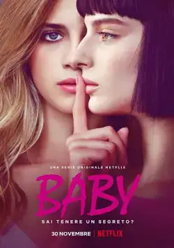 Детка / Baby (2018) сериал скачать через торрент в хорошем качестве