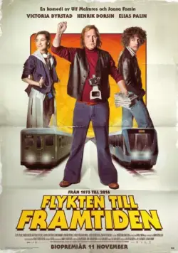 Побег в будущее / Flykten till framtiden (2016) фильм скачать через торрент в хорошем качестве