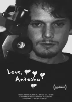 С любовью, Антоша / Love, Antosha (2019) фильм скачать через торрент в хорошем качестве