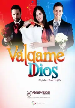 Боже мой / Válgame Dios (2012) сериал скачать через торрент в хорошем качестве