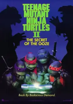 Черепашки-ниндзя 2: Тайна изумрудного зелья / Teenage Mutant Ninja Turtles II: The Secret of the Ooze 1991 скачать через торрент фильм в хорошем качестве