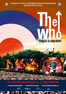 The Who: Концерт в Гайд-парке / The Who Live in Hyde Park (2015) фильм скачать через торрент в хорошем качестве