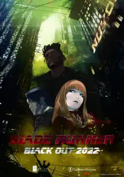 Бегущий по лезвию: Блэкаут 2022 / Blade Runner 2022: Black Out (2017) мультфильм скачать через торрент в хорошем качестве