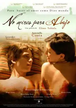 Не смотри вниз / No mires para abajo (2008) фильм скачать через торрент в хорошем качестве