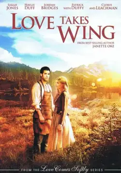 У любви есть крылья / Love Takes Wing (2009) фильм скачать через торрент в хорошем качестве