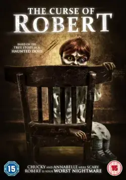 Проклятие куклы Роберт / The Curse of Robert the Doll (2016) фильм скачать через торрент в хорошем качестве