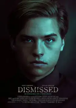 Урок окончен / Dismissed (2017) фильм скачать через торрент в хорошем качестве