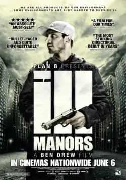 Неблагоприятные кварталы / Ill Manors (2012) фильм скачать через торрент в хорошем качестве