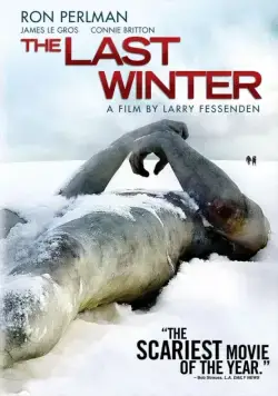 Последняя зима / The Last Winter (2006) фильм скачать через торрент в хорошем качестве