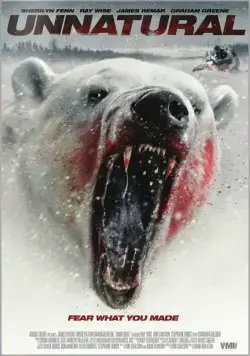 Неестественный / Unnatural (2015) фильм скачать через торрент в хорошем качестве