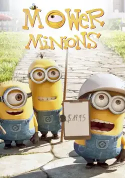Миньоны против газона / Mower Minions (2016) сериал мультфильм скачать через торрент в хорошем качестве