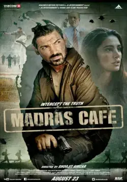 Кафе «Мадрас» / Madras Cafe (2013) фильм скачать через торрент в хорошем качестве
