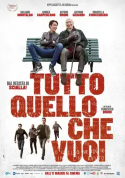 Случайные друзья / Tutto quello che vuoi (2018) фильм скачать через торрент в хорошем качестве