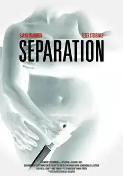 Разделение / Separation (2013) фильм скачать через торрент в хорошем качестве