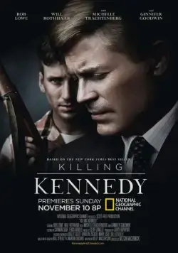 Убийство Кеннеди / Killing Kennedy (2013) фильм скачать через торрент в хорошем качестве