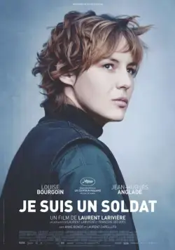 Я – солдат / Je suis un soldat (2015) фильм скачать через торрент в хорошем качестве