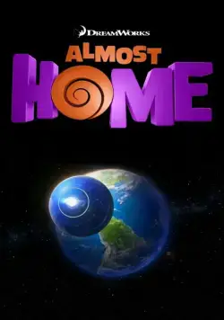 Почти дома / Almost Home (2014) мультфильм скачать через торрент в хорошем качестве