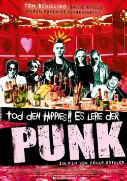 Смерть хиппи! Да здравствуют панки! / Tod den Hippies!! Es lebe der Punk! (2015) фильм скачать через торрент в хорошем качестве