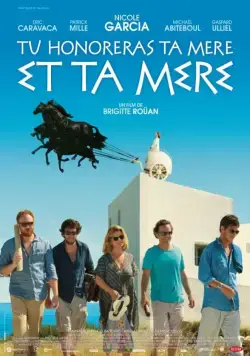 Ты будешь чтить свою мать и свою мать / Tu honoreras ta mère et ta mère (2012) фильм скачать через торрент в хорошем качестве