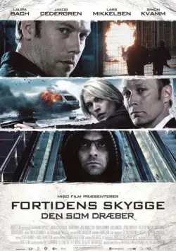 Тот, кто убивает – Тень прошлого / Den som dræber - Fortidens skygge (2011) фильм скачать через торрент в хорошем качестве