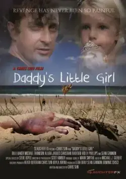 Папина доченька / Daddy's Little Girl (2012) фильм скачать через торрент в хорошем качестве