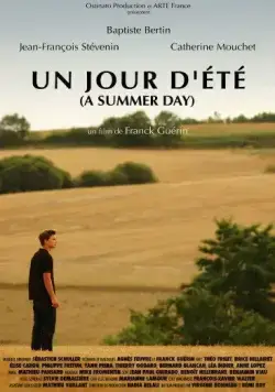 Летний день / Un jour d'été (2006) фильм скачать через торрент в хорошем качестве