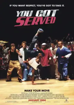 Танцы улиц / You Got Served (2004) фильм скачать через торрент в хорошем качестве
