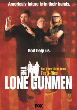 Одинокие стрелки / The Lone Gunmen 2001 скачать через торрент сериал в хорошем качестве