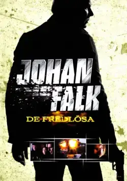 Йохан Фальк: Вне закона / Johan Falk: De fredlösa (2009) сериал скачать через торрент в хорошем качестве