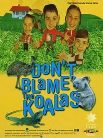 Коалы не виноваты / Don't Blame the Koalas (2002) сериал скачать через торрент в хорошем качестве