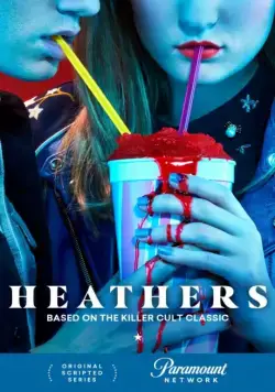 Смертельное влечение / Heathers (2018) сериал скачать через торрент в хорошем качестве