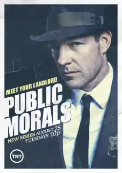 Общественная мораль / Public Morals (2015) сериал скачать через торрент в хорошем качестве