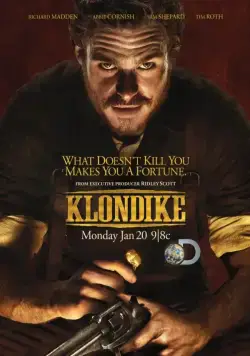 Клондайк / Klondike 2014 скачать через торрент сериал в хорошем качестве