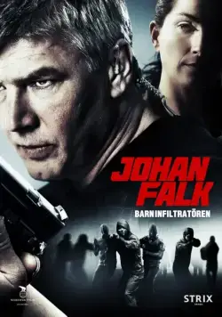 Юхан Фальк 11 / Johan Falk: Barninfiltratören (2012) сериаланиме скачать через торрент в хорошем качестве