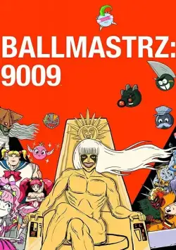 Повелители мяча: 9009 / Ballmastrz 9009 (2018) сериал мультфильм скачать через торрент в хорошем качестве
