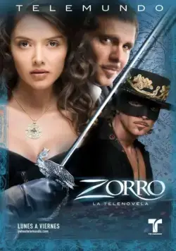 Зорро: Шпага и роза / Zorro: La Espada y La Rosa 2007 скачать через торрент сериал в хорошем качестве