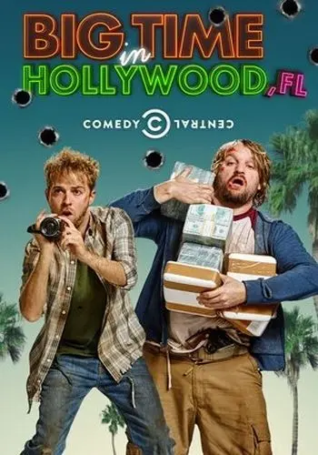 Успех в Голливуде, Флорида / Big Time in Hollywood, FL (2015) сериал скачать через торрент в хорошем качестве