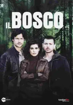 Лес / Il bosco (2015) сериал скачать через торрент в хорошем качестве
