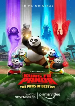 Кунг-фу панда: Лапки судьбы / Kung Fu Panda: The Paws of Destiny (2018) сериал мультфильм скачать через торрент в хорошем качестве