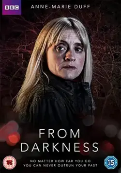 Из темноты / From Darkness (2015) сериал скачать через торрент в хорошем качестве
