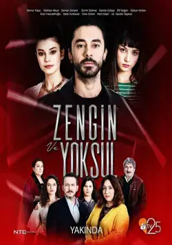 Богатые и бедные / Zengin ve Yoksul (2019) сериал скачать через торрент в хорошем качестве